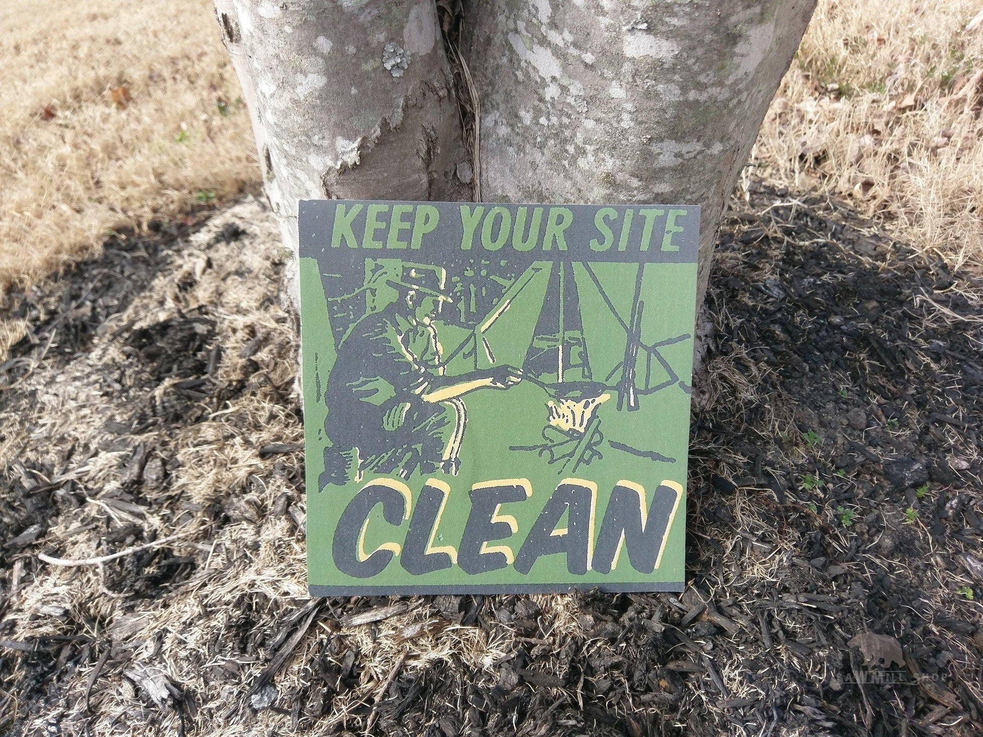Keep Your Site Clean Woodland Outdoors Decor Sign for Kids room or Man Cave-The Sawmill Shop